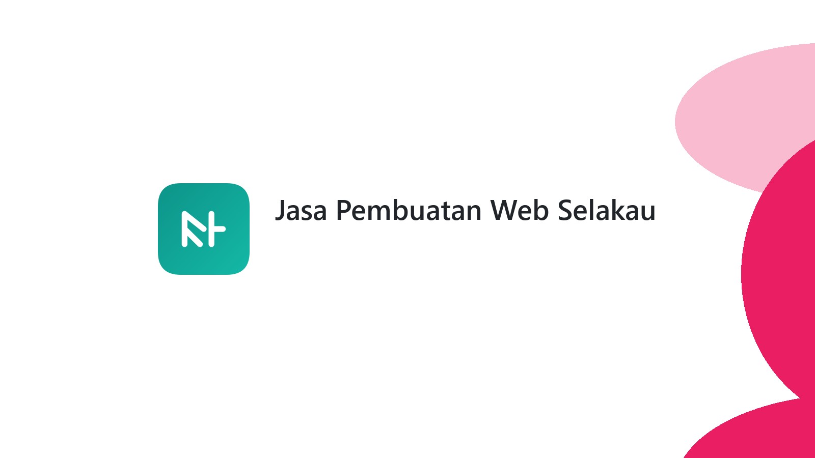 Jasa Pembuatan Web Selakau
