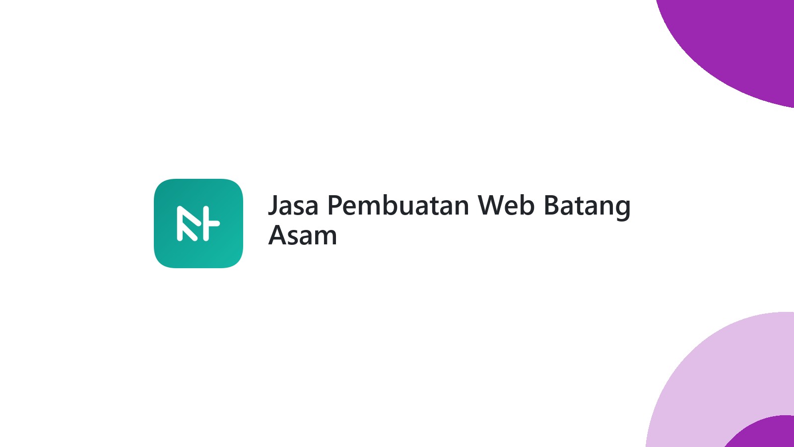 Jasa Pembuatan Web Batang Asam