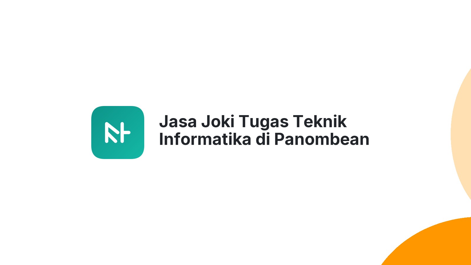 Jasa Joki Tugas Teknik Informatika di Panombean Panei