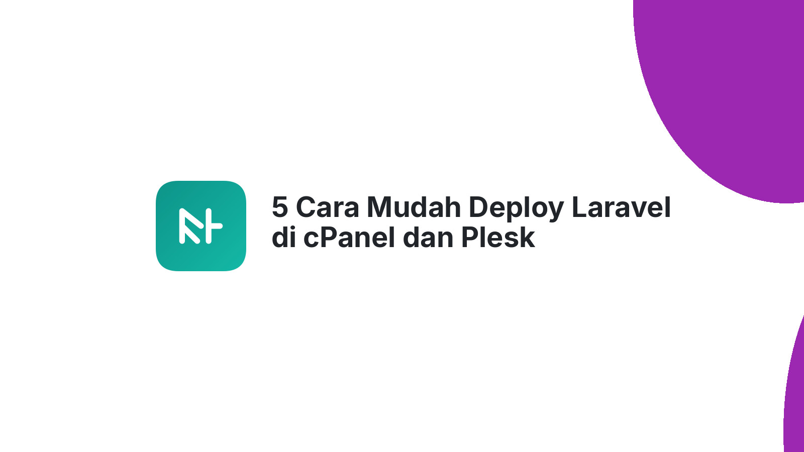 5 Cara Mudah Deploy Laravel di cPanel dan Plesk