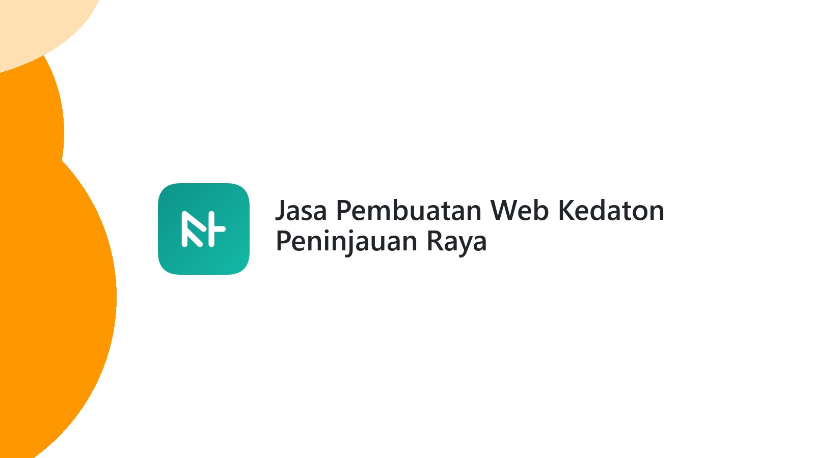 Jasa Pembuatan Web Kedaton Peninjauan Raya