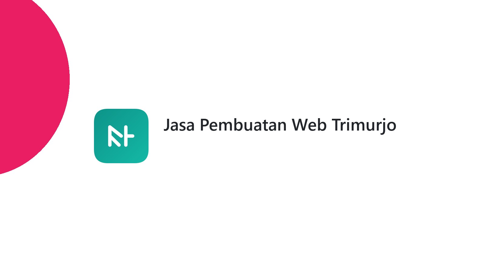 Jasa Pembuatan Web Trimurjo