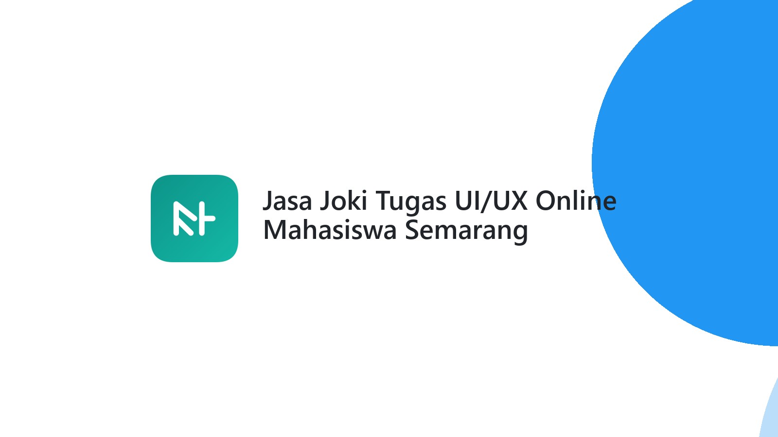 Jasa Joki Tugas UI/UX Online Mahasiswa Semarang