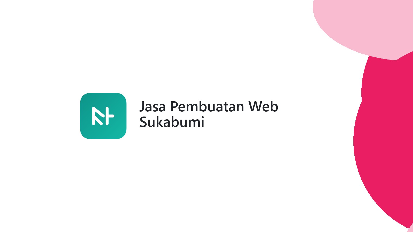 Jasa Pembuatan Web Sukabumi