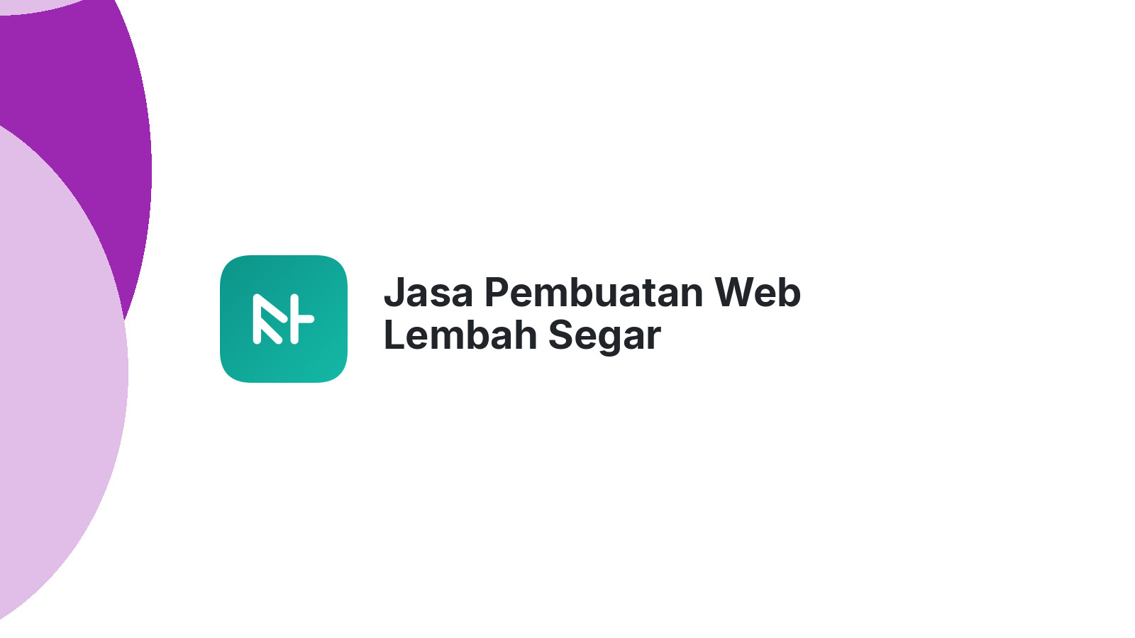 Jasa Pembuatan Web Lembah Segar