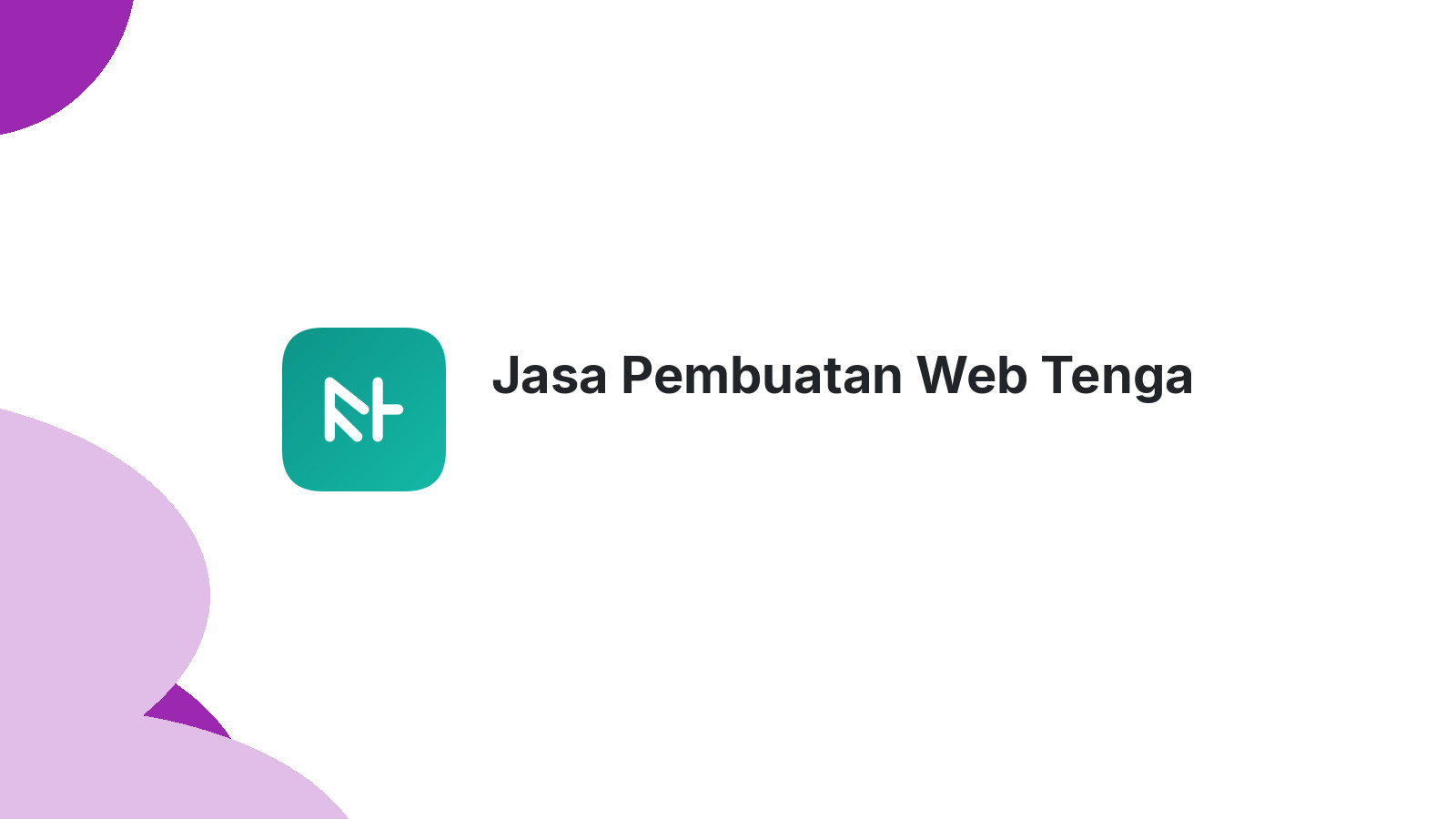 Jasa Pembuatan Web Tenga