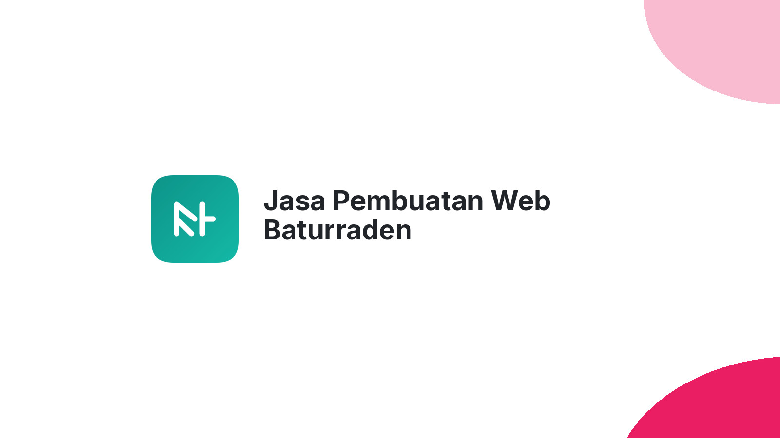 Jasa Pembuatan Web Baturraden