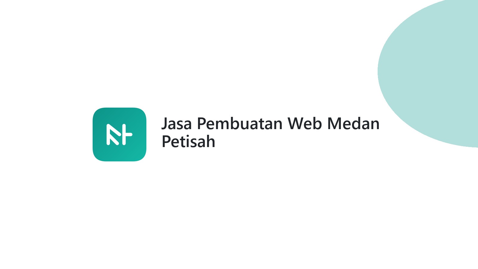 Jasa Pembuatan Web Medan Petisah