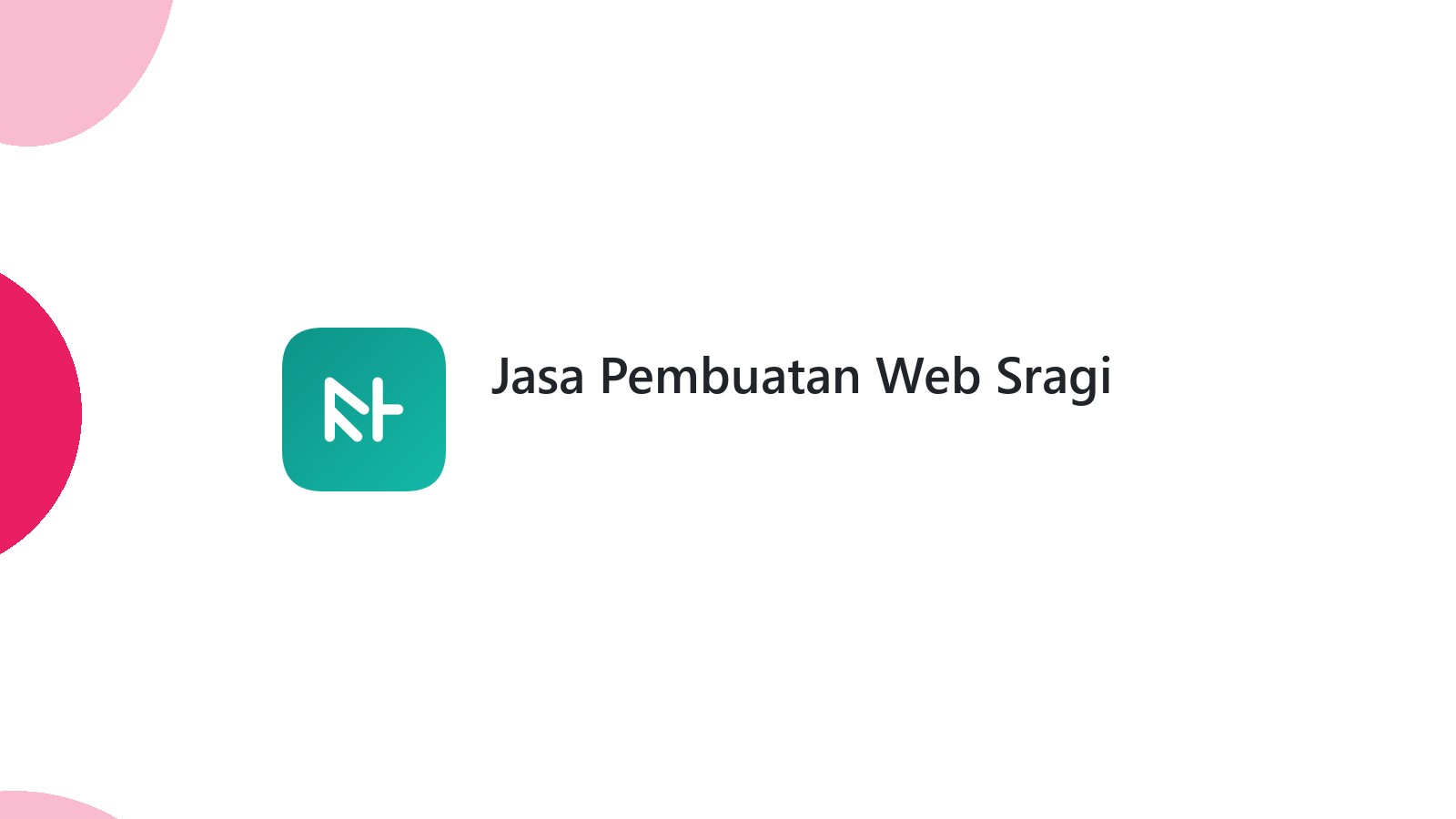 Jasa Pembuatan Web Sragi