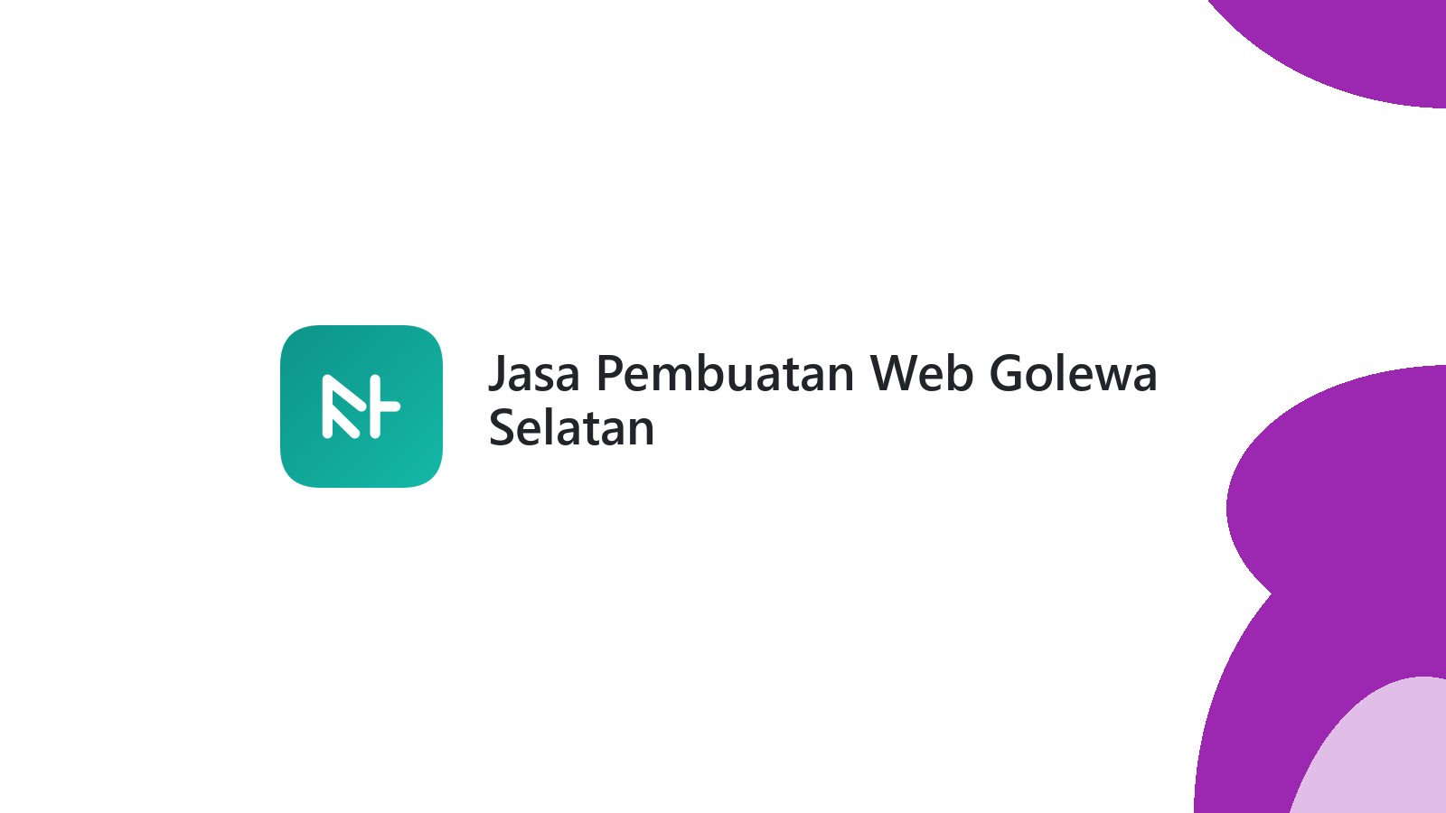 Jasa Pembuatan Web Golewa Selatan