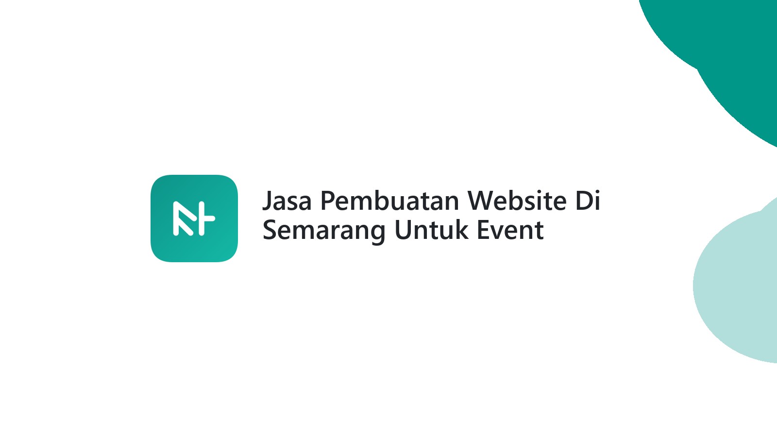 Jasa Pembuatan Website Di Semarang Untuk Event Organizer ΓÇô Tampil Lebih Profesional