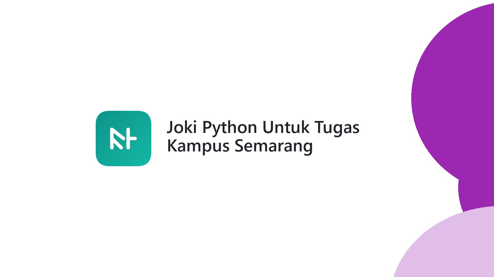 Joki Python Untuk Tugas Kampus Semarang