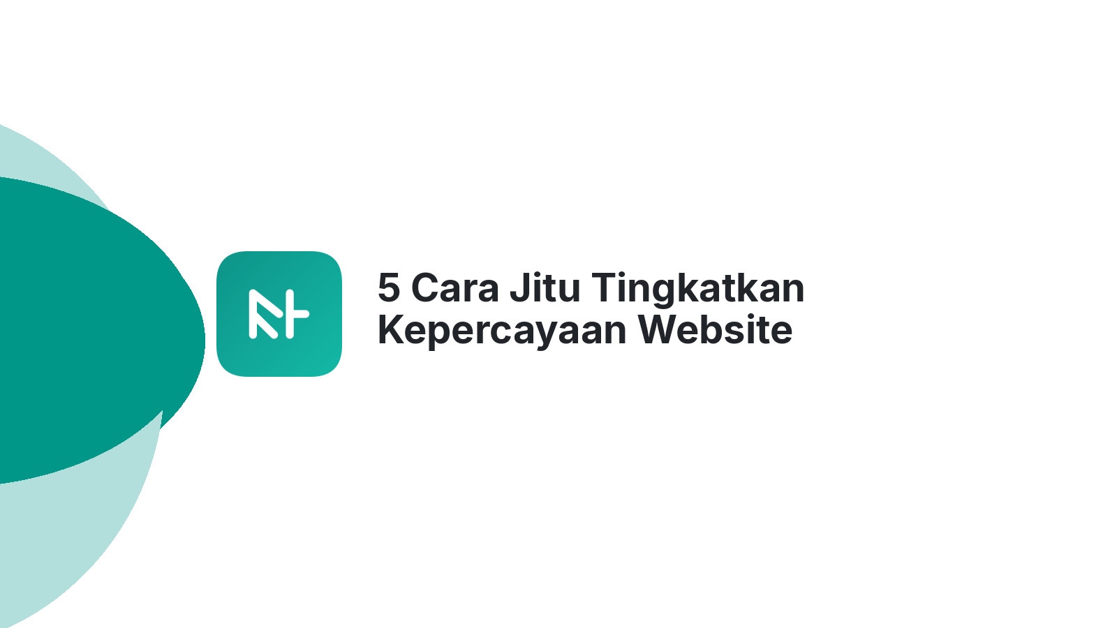 5 Cara Jitu Tingkatkan Kepercayaan Website dengan Organization Validated Certificate