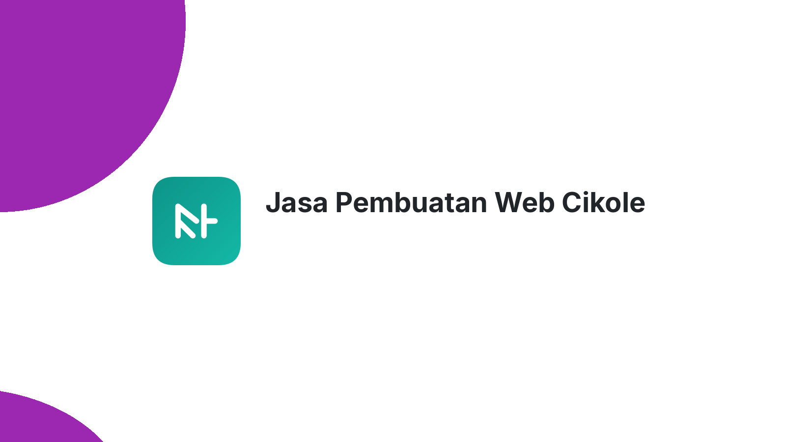 Jasa Pembuatan Web Cikole