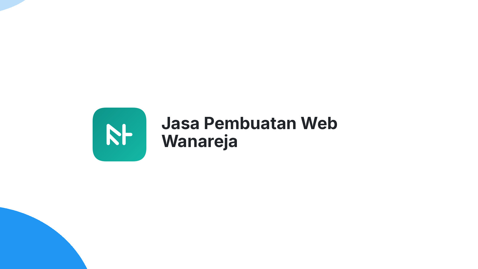 Jasa Pembuatan Web Wanareja