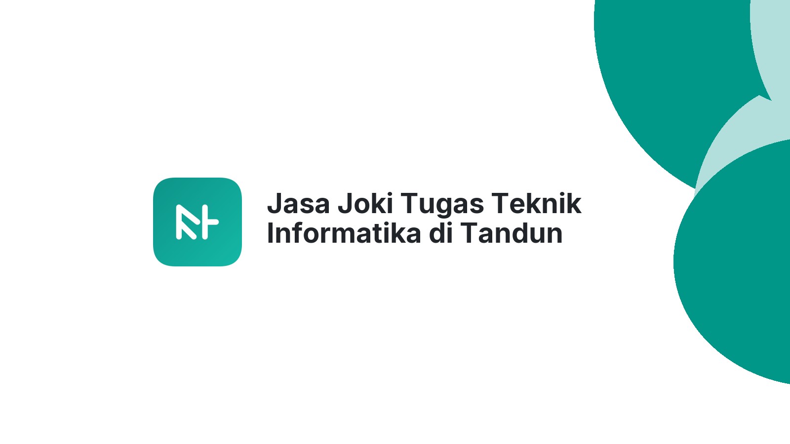 Jasa Joki Tugas Teknik Informatika di Tandun