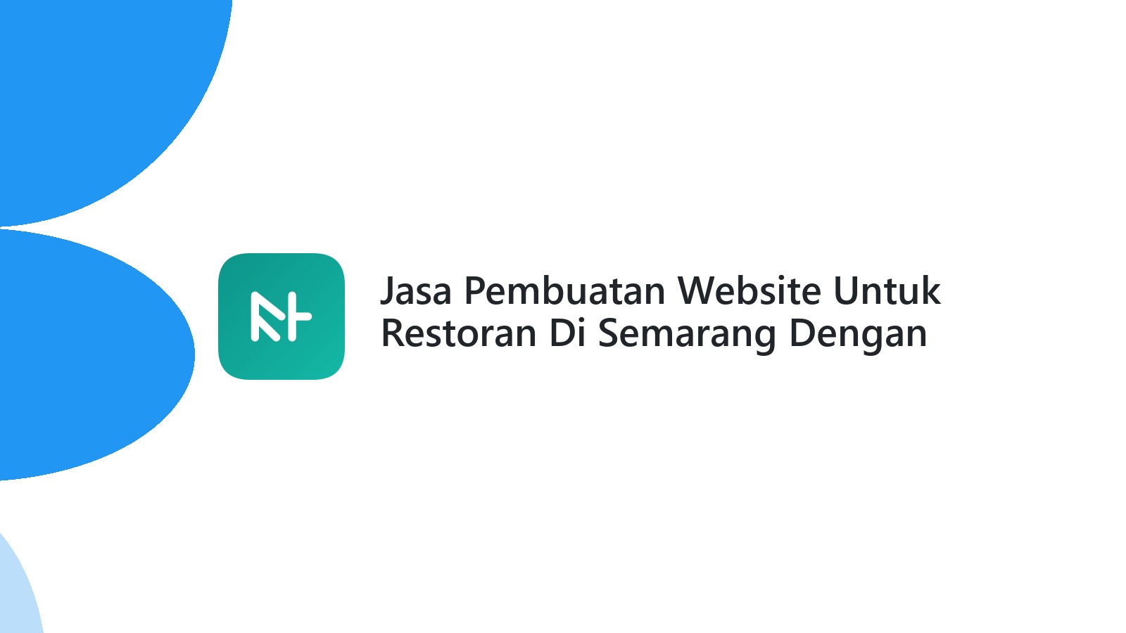 Jasa Pembuatan Website Untuk Restoran Di Semarang Dengan Desain Modern