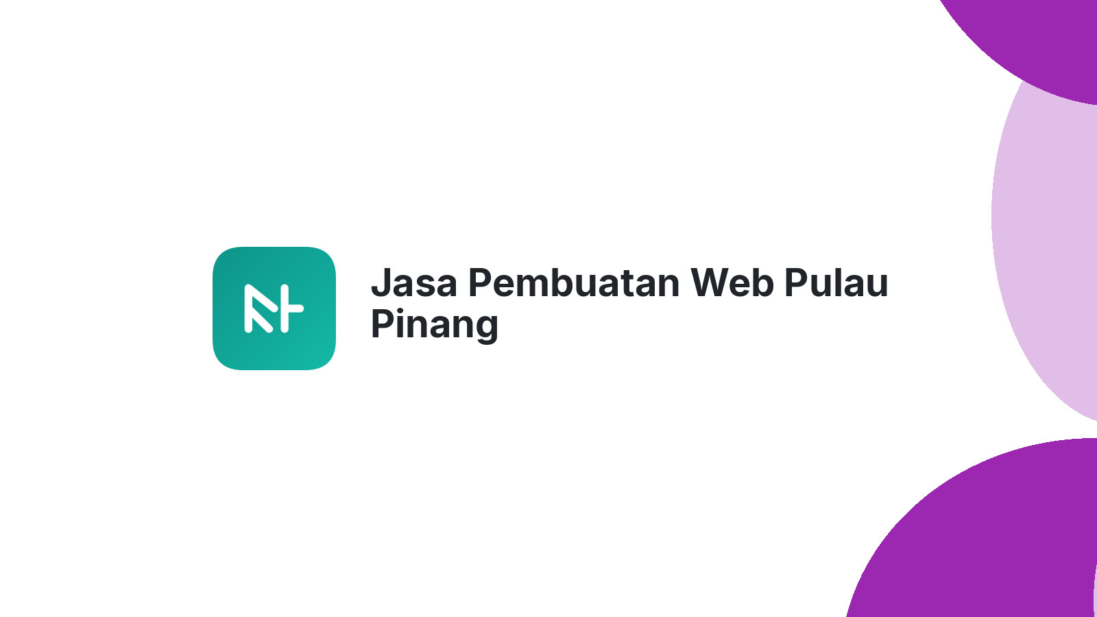 Jasa Pembuatan Web Pulau Pinang