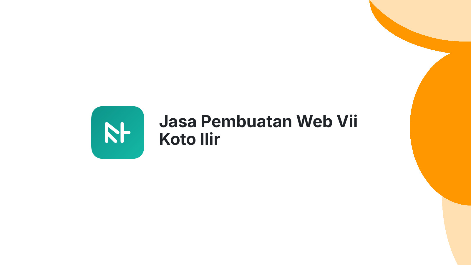 Jasa Pembuatan Web Vii Koto Ilir