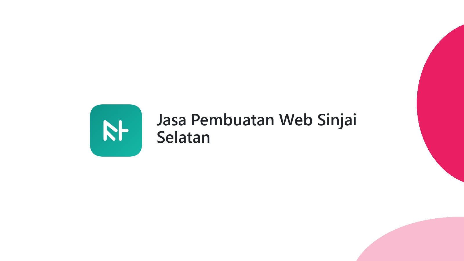 Jasa Pembuatan Web Sinjai Selatan
