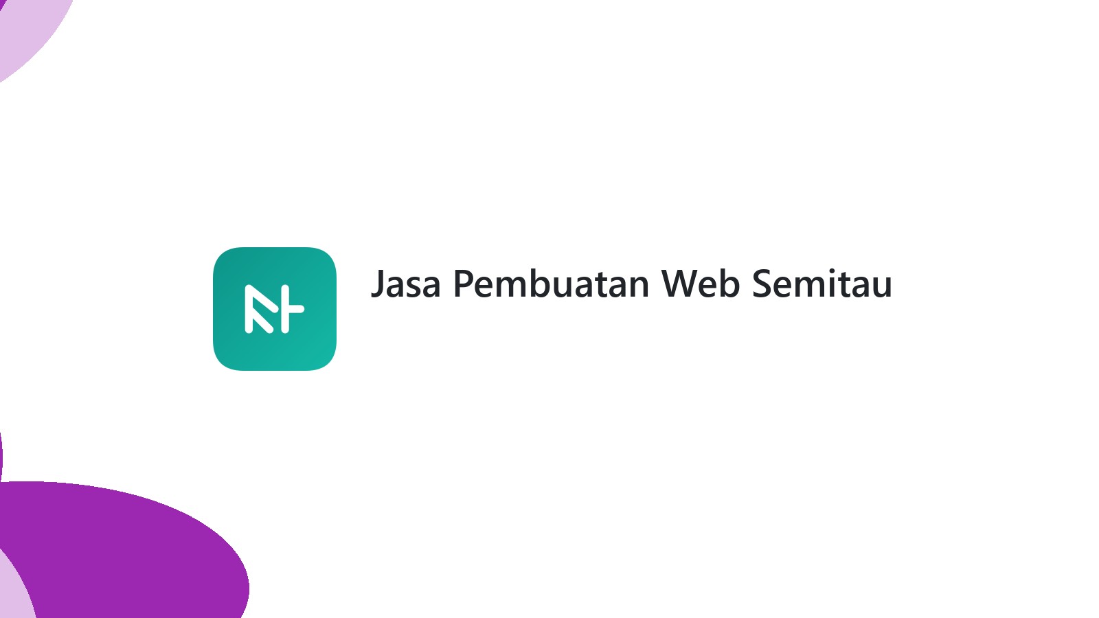 Jasa Pembuatan Web Semitau