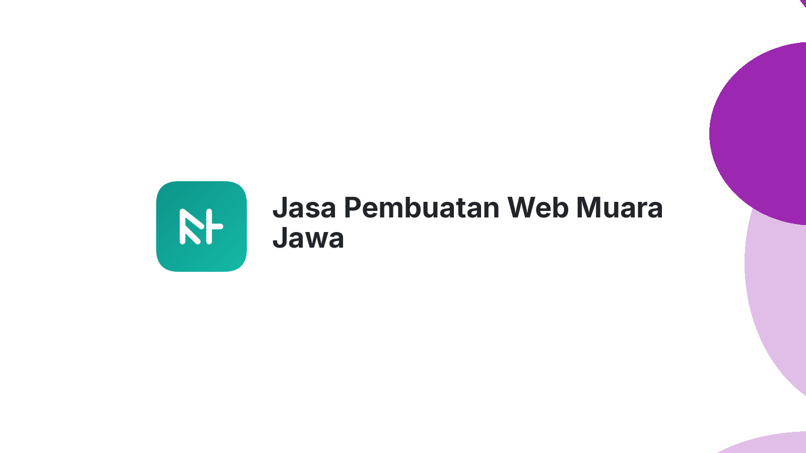 Jasa Pembuatan Web Muara Jawa