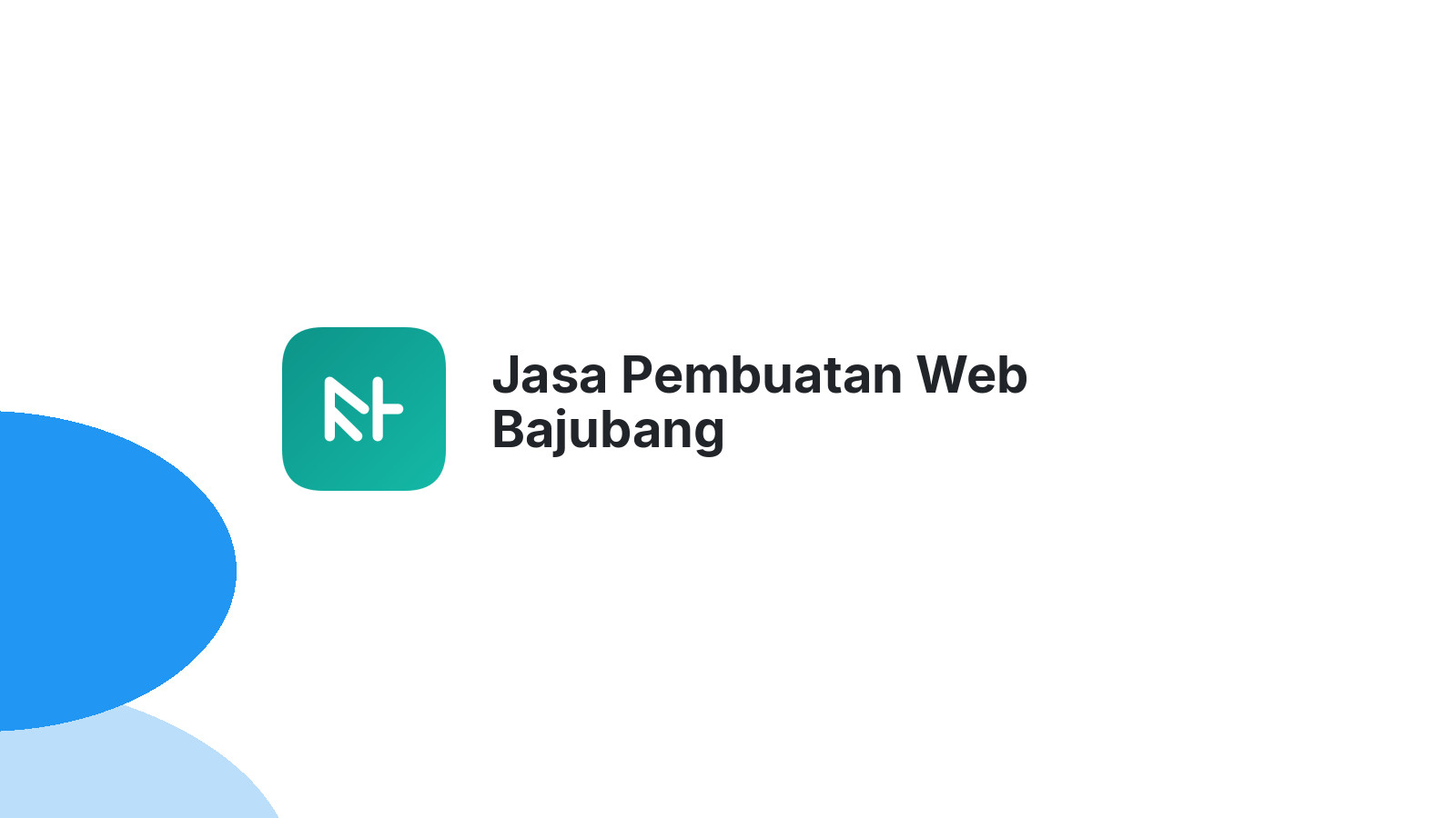 Jasa Pembuatan Web Bajubang