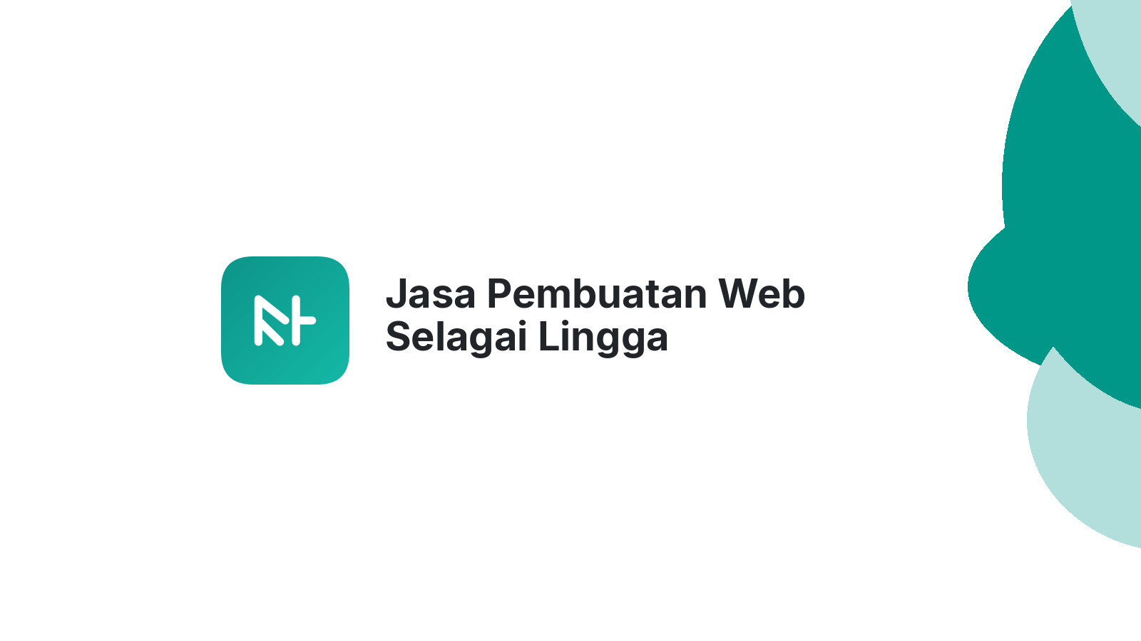 Jasa Pembuatan Web Selagai Lingga