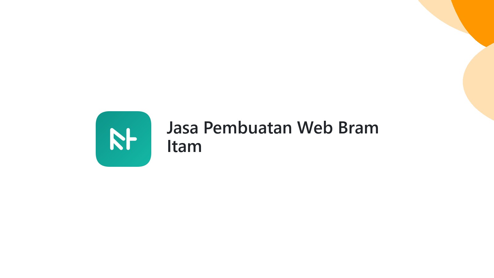 Jasa Pembuatan Web Bram Itam