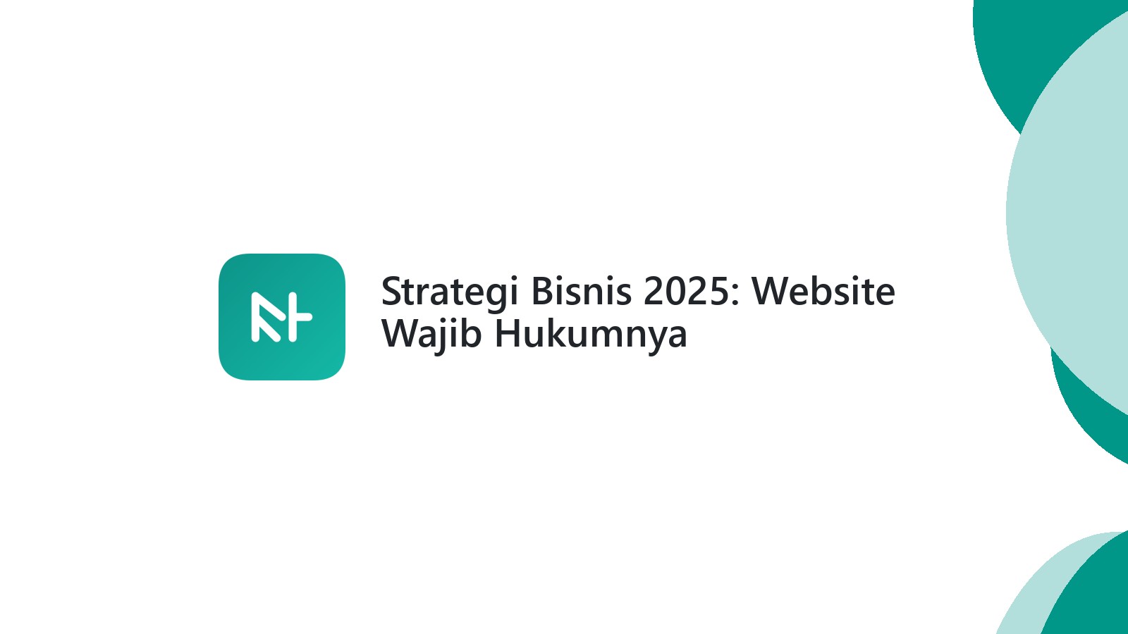 Strategi Bisnis 2025: Website Wajib Hukumnya