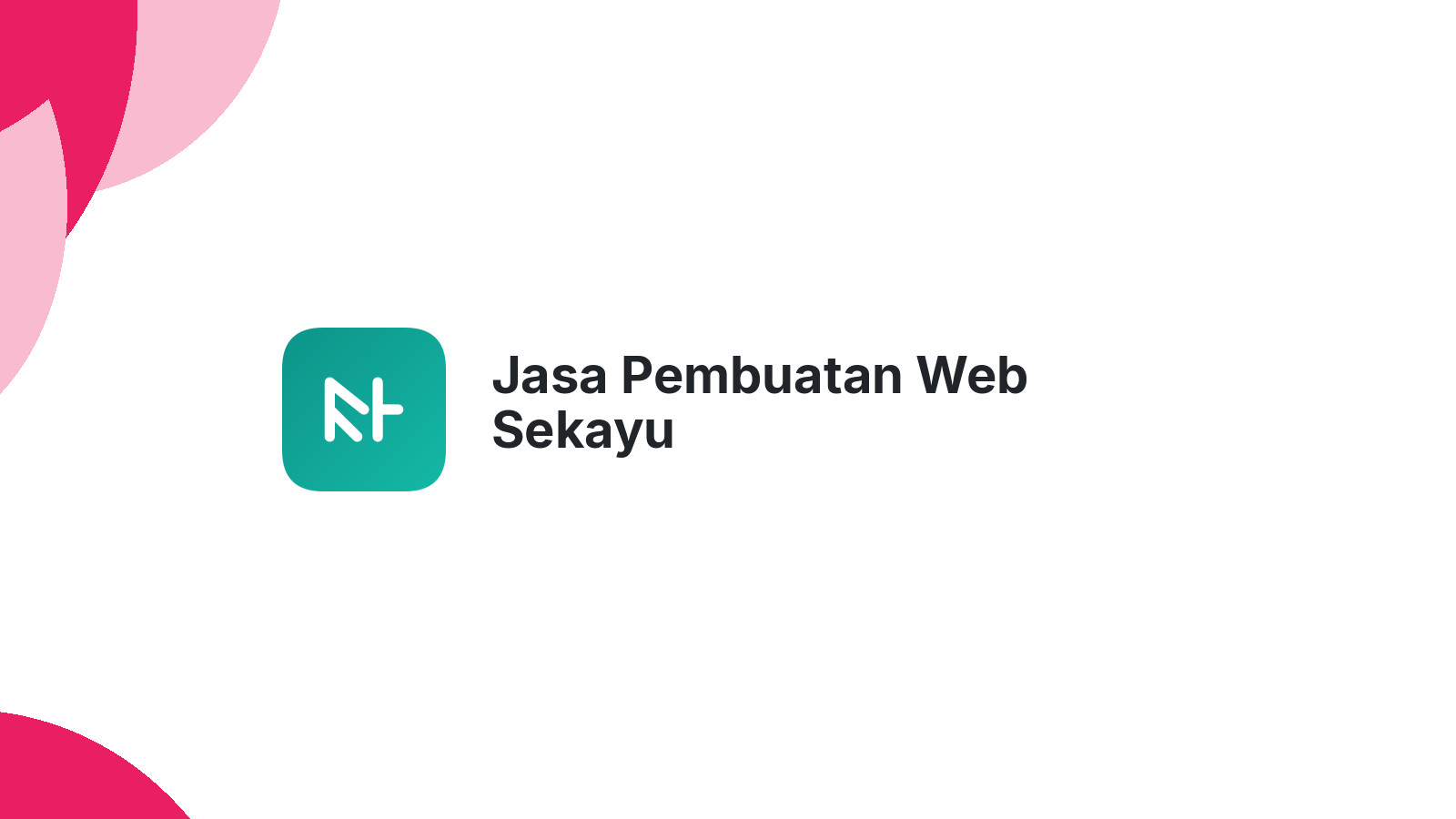 Jasa Pembuatan Web Sekayu