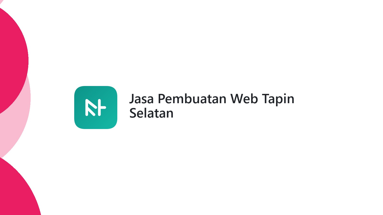 Jasa Pembuatan Web Tapin Selatan