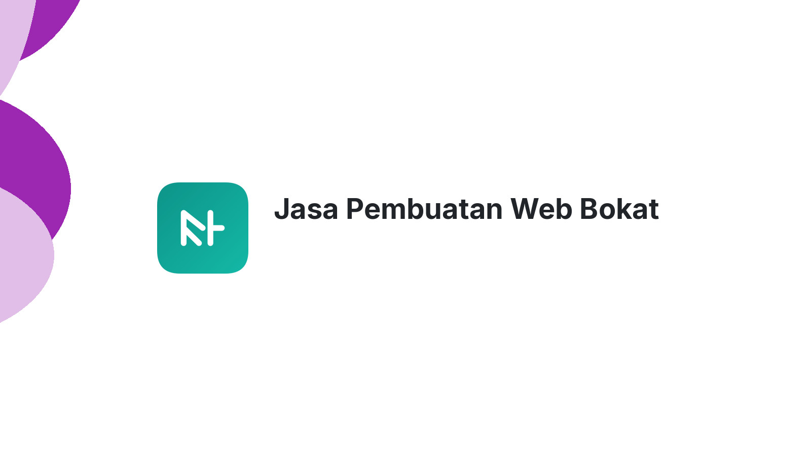 Jasa Pembuatan Web Bokat
