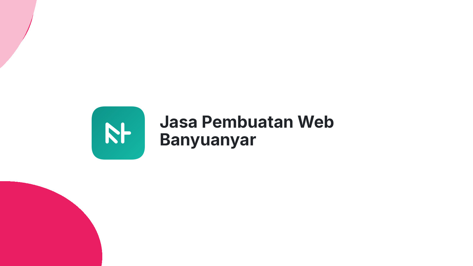 Jasa Pembuatan Web Banyuanyar