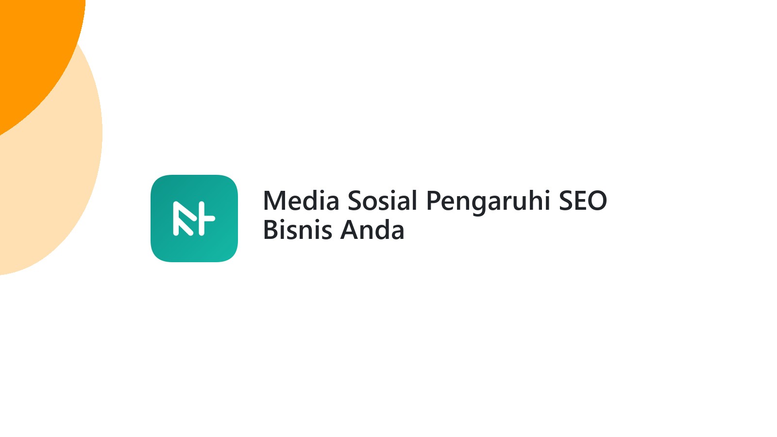 Media Sosial Pengaruhi SEO Bisnis Anda