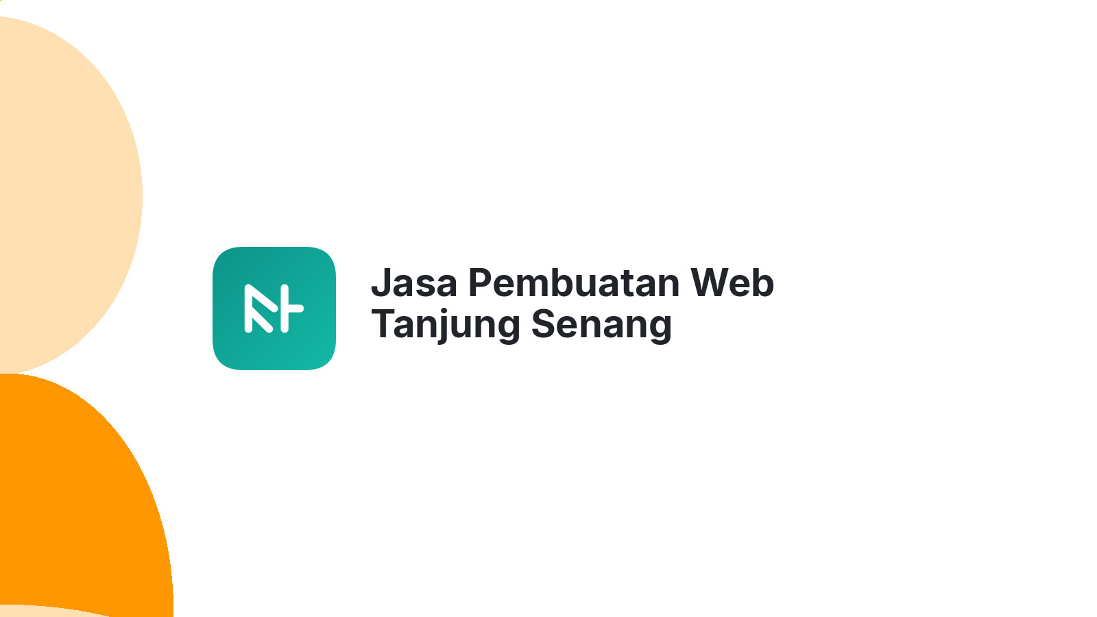 Jasa Pembuatan Web Tanjung Senang