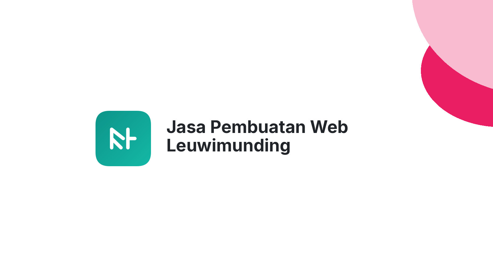 Jasa Pembuatan Web Leuwimunding