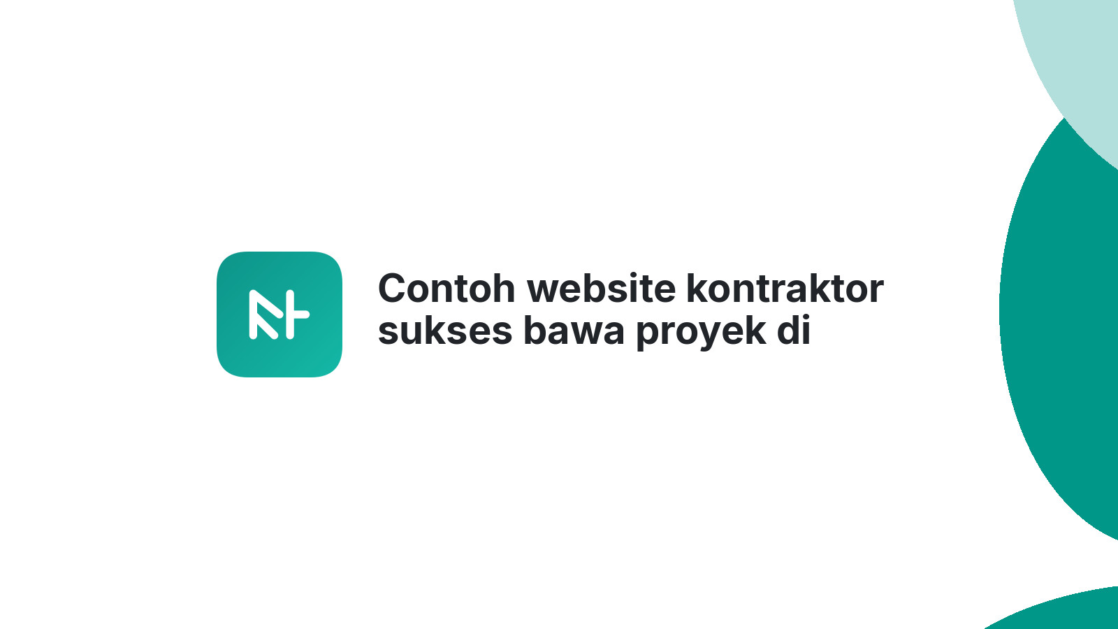 Contoh website kontraktor sukses bawa proyek di Bandung 2026