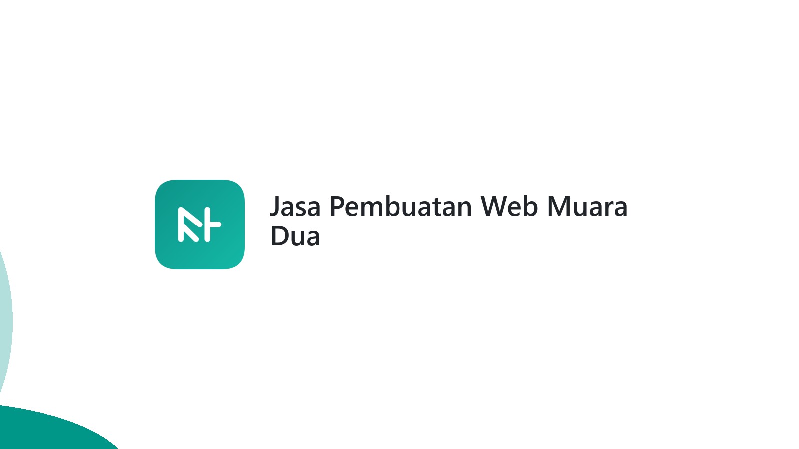 Jasa Pembuatan Web Muara Dua