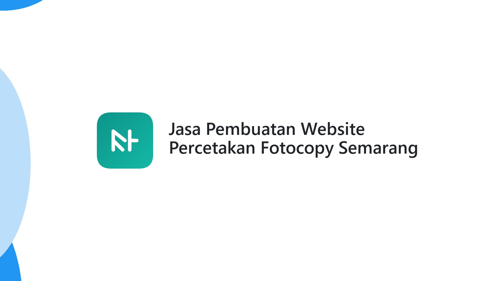Jasa Pembuatan Website Percetakan Fotocopy Semarang ΓÇô Web Cepat Dan Modern