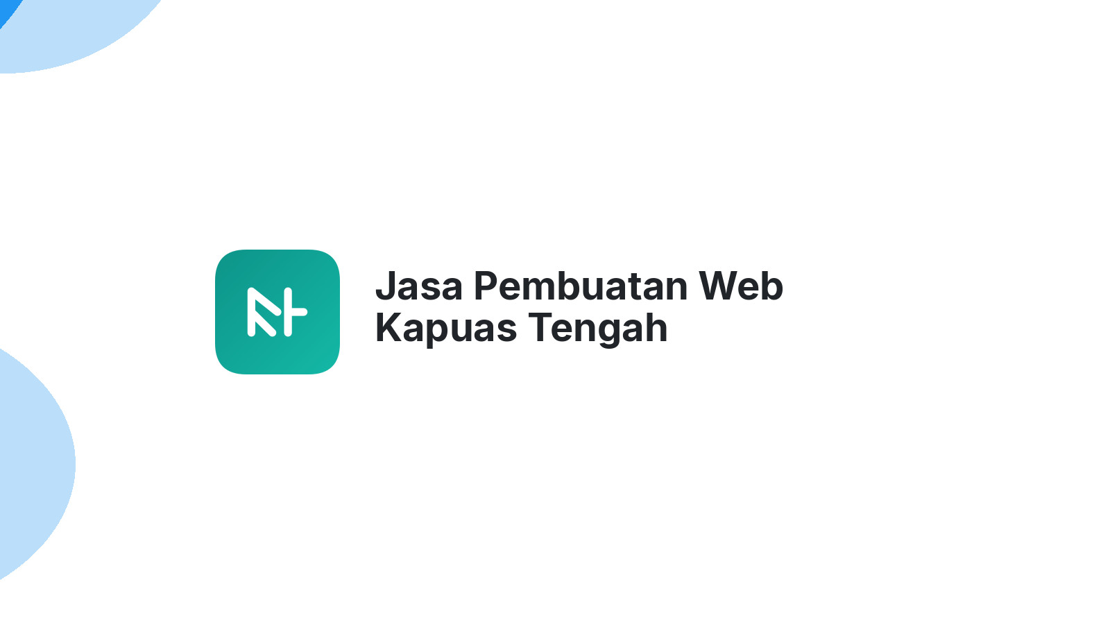 Jasa Pembuatan Web Kapuas Tengah