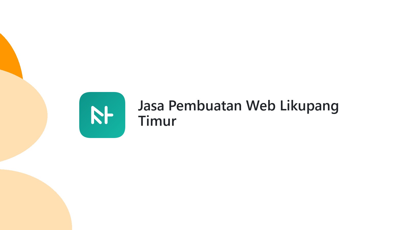Jasa Pembuatan Web Likupang Timur