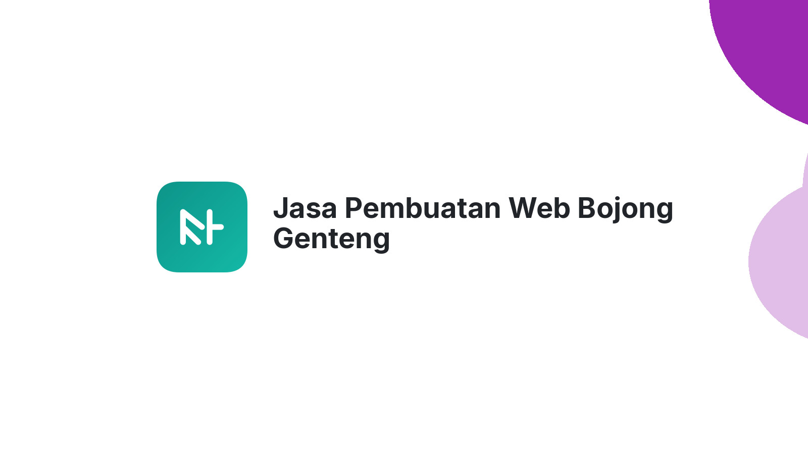 Jasa Pembuatan Web Bojong Genteng