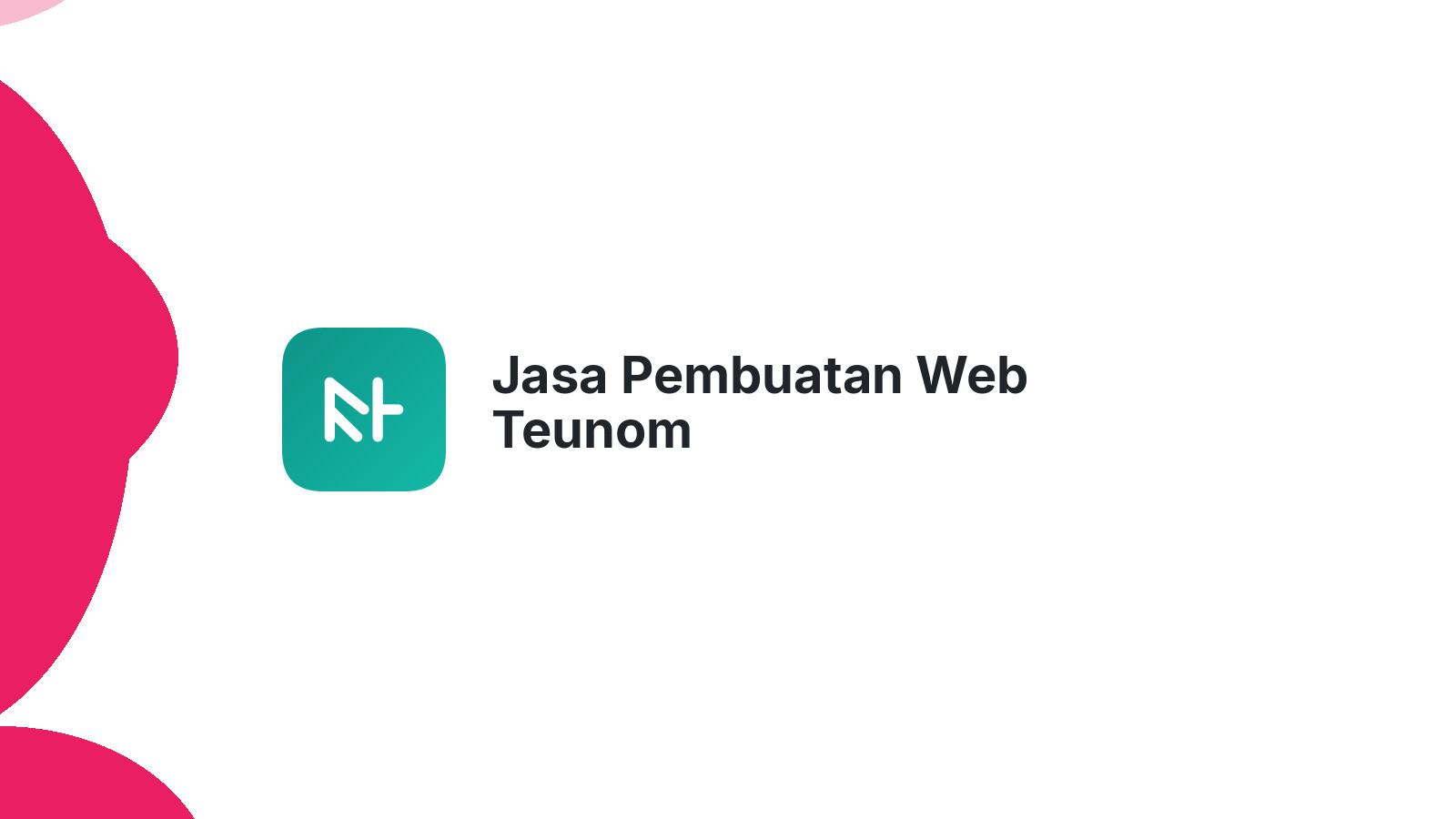 Jasa Pembuatan Web Teunom