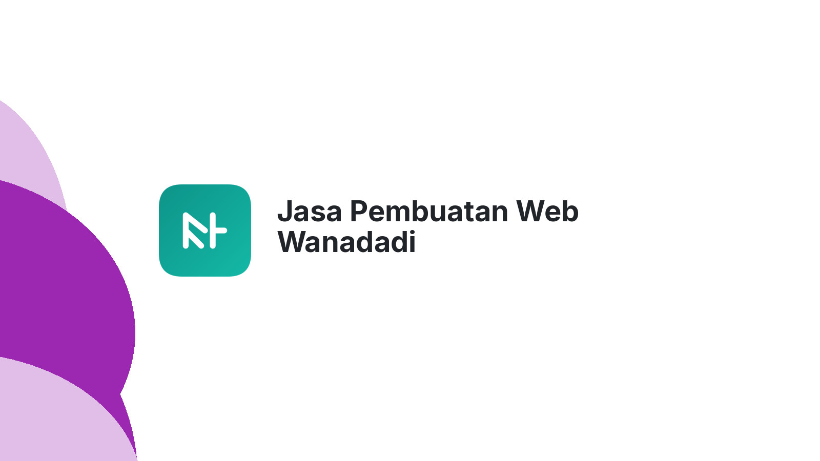 Jasa Pembuatan Web Wanadadi