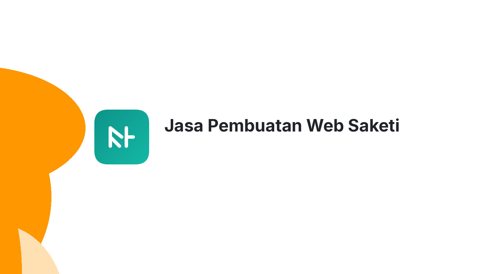 Jasa Pembuatan Web Saketi