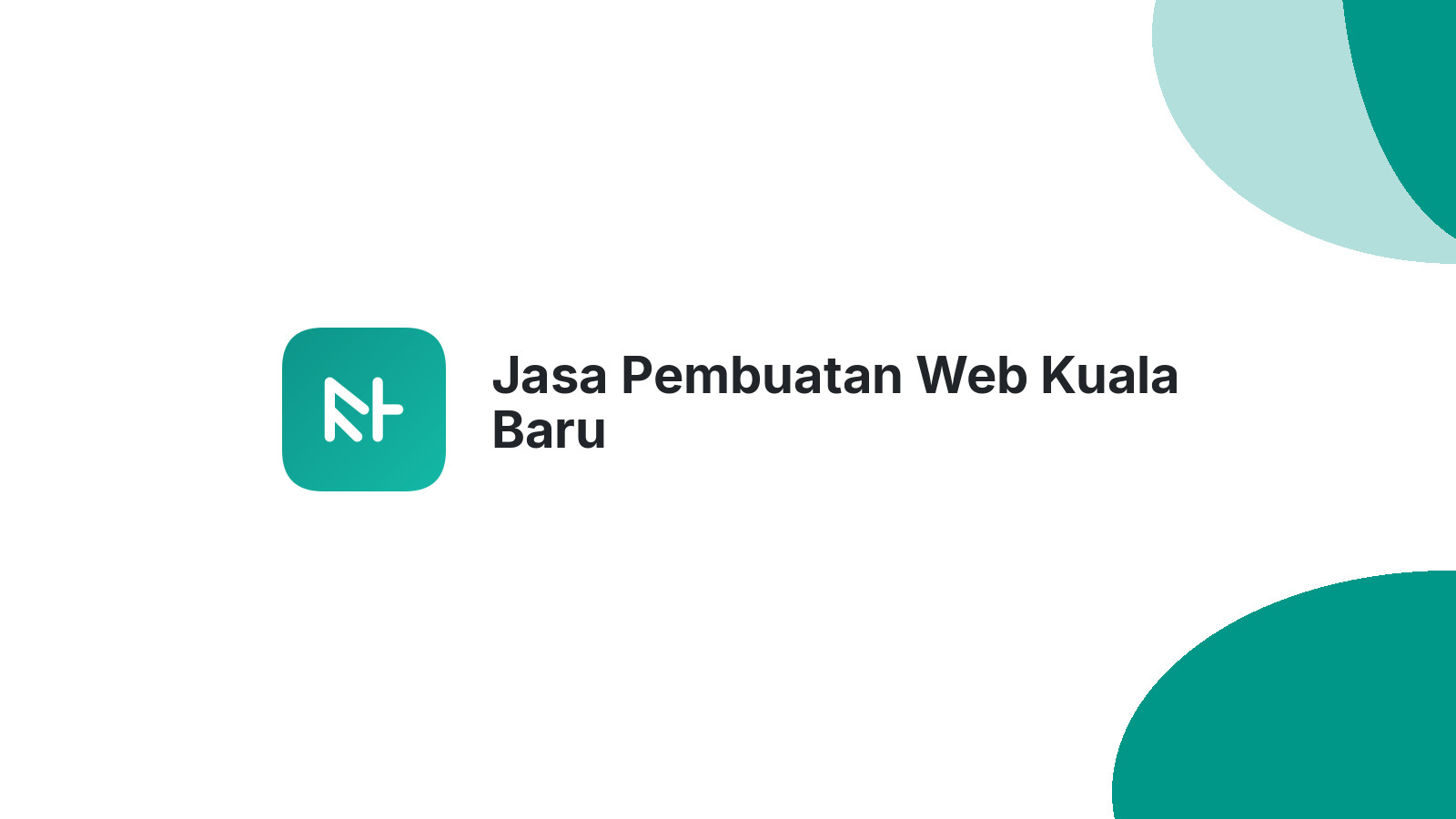 Jasa Pembuatan Web Kuala Baru
