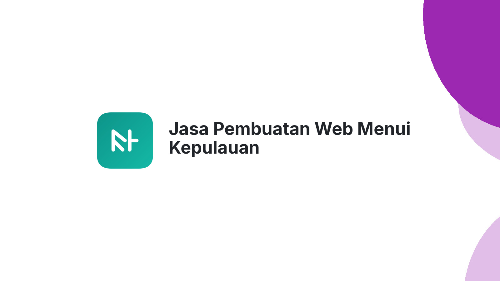 Jasa Pembuatan Web Menui Kepulauan