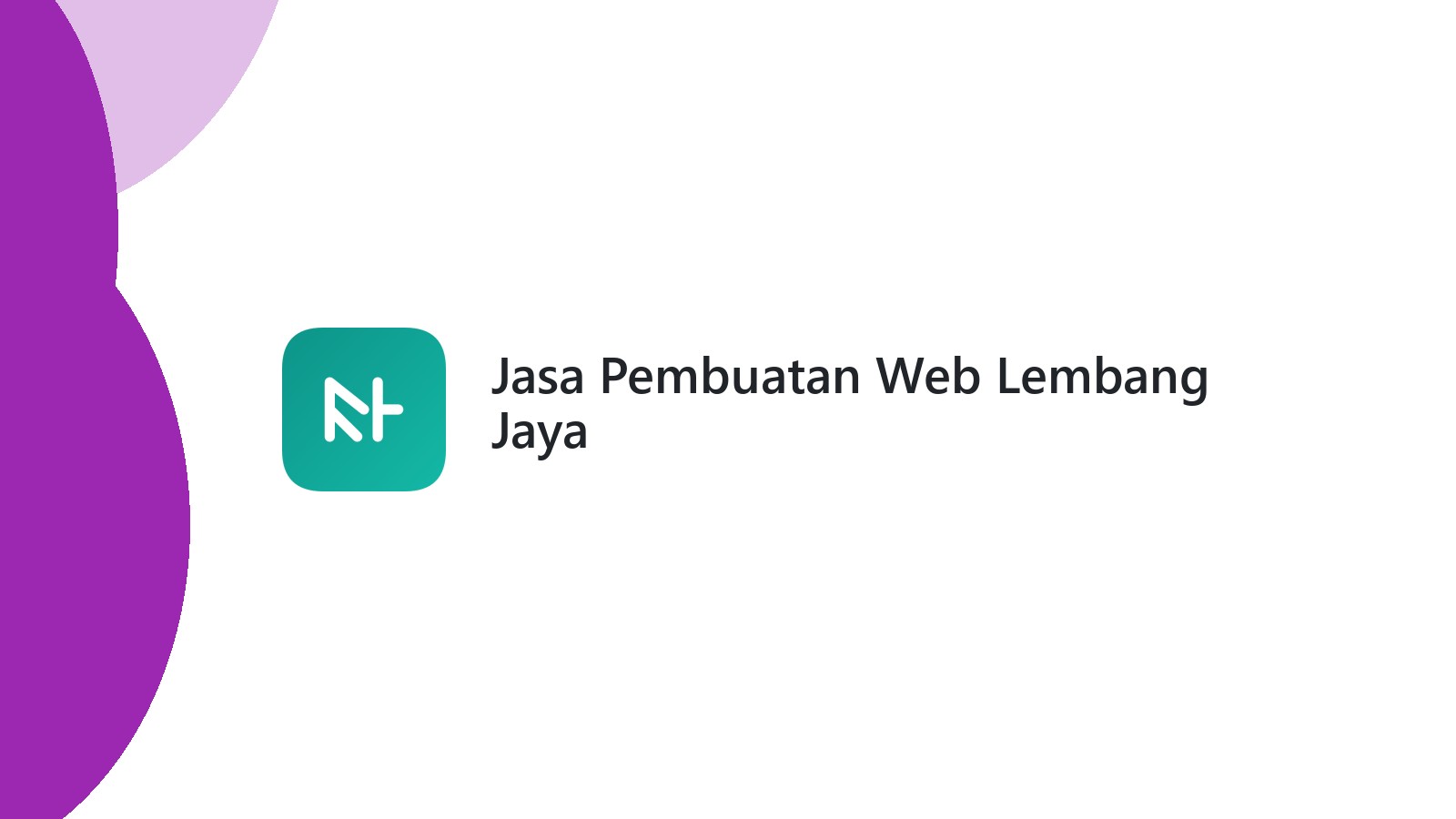 Jasa Pembuatan Web Lembang Jaya