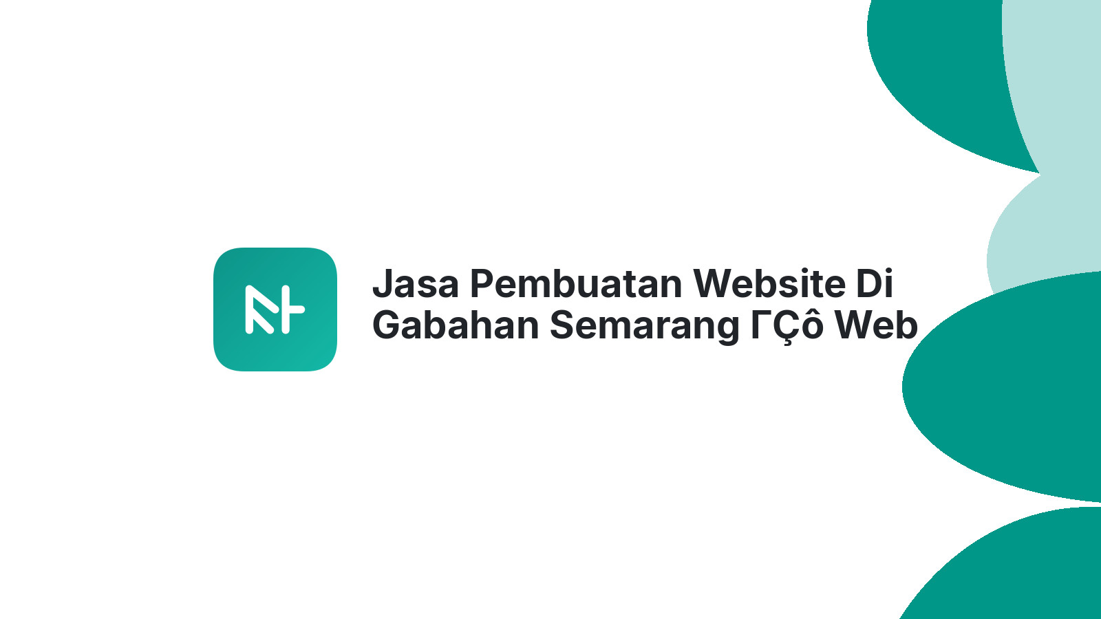Jasa Pembuatan Website Di Gabahan Semarang ΓÇô Web Modern Dan Cepat